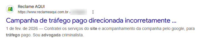 Reclamação de advogada criminalista: campanha de tráfego pago direcionada incorretamente